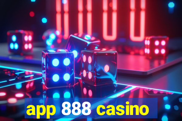 app 888 casino